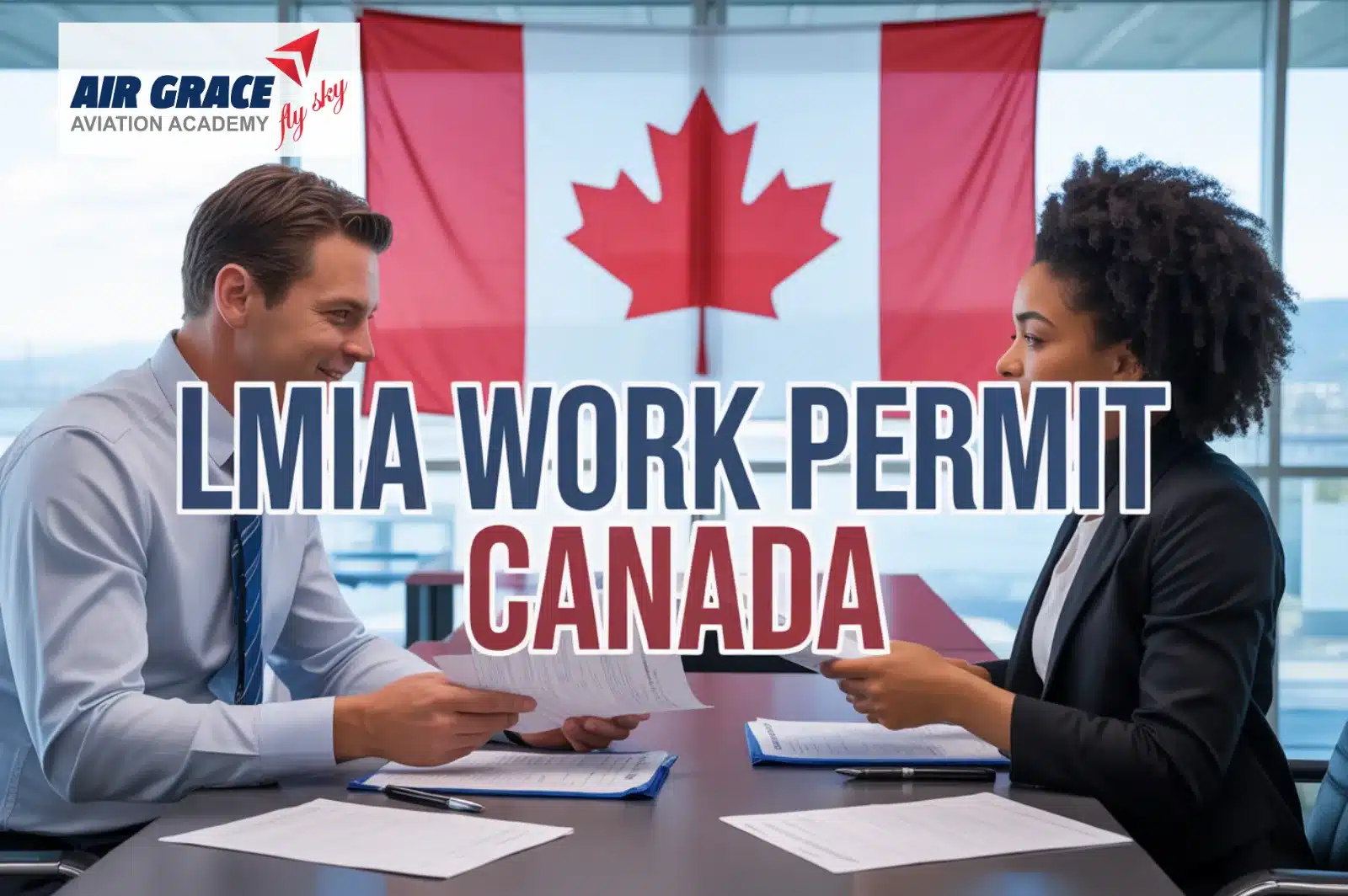 Work Permit VISA LMIA Canada