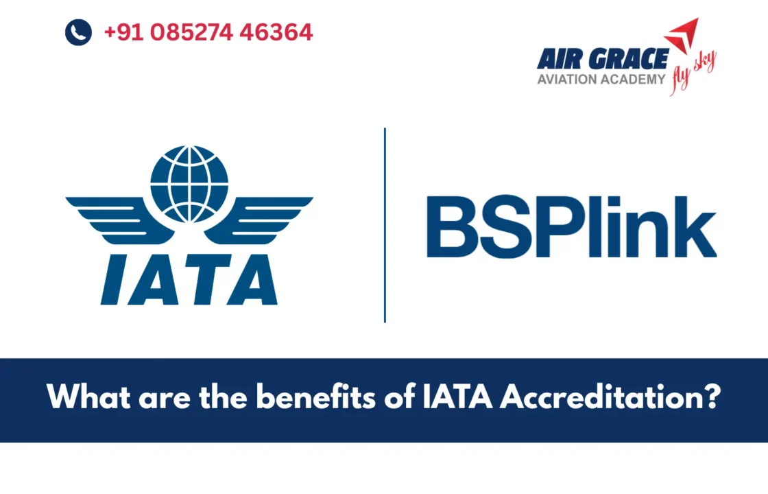 IATA Accreditation Benefits - Air Grace Aviation Academy