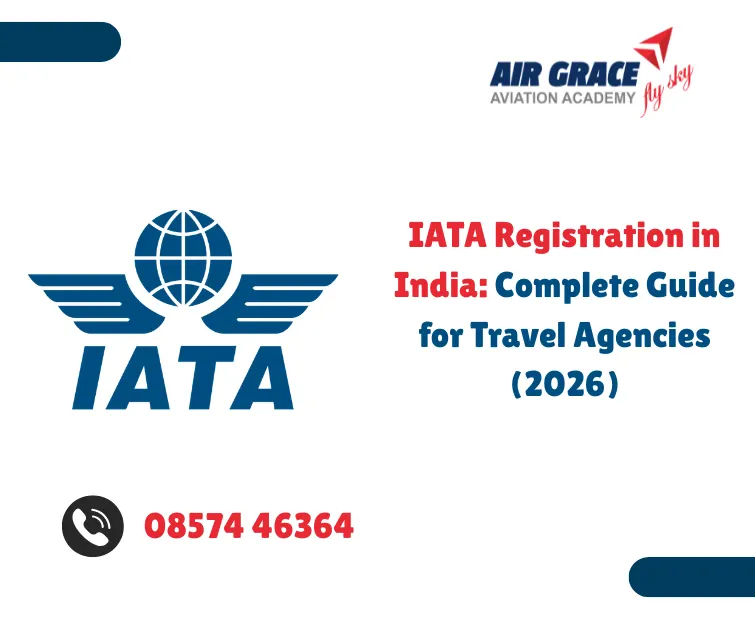 IATA Registration in India Complete Guide for Travel Agencies (2026)